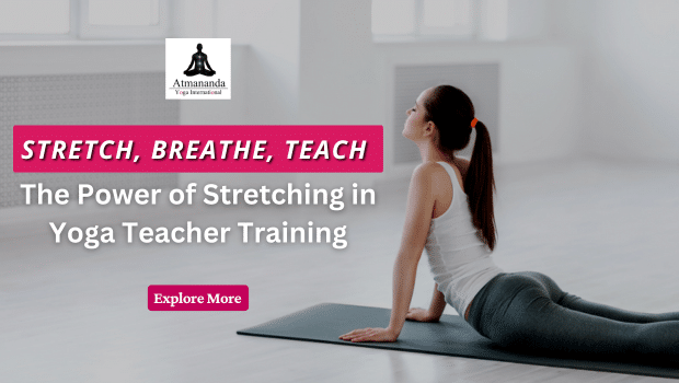 Stretch Yoga teacher training