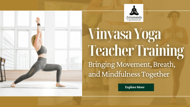 Vinyasa Yoga Teacher training